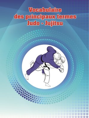 cover image of Vocabulaire des principaux termes Judo – Jujitsu